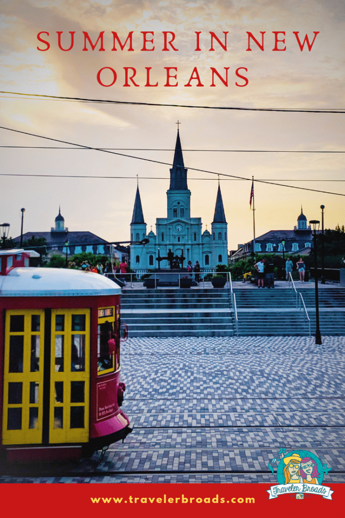 Summer in New Orleans