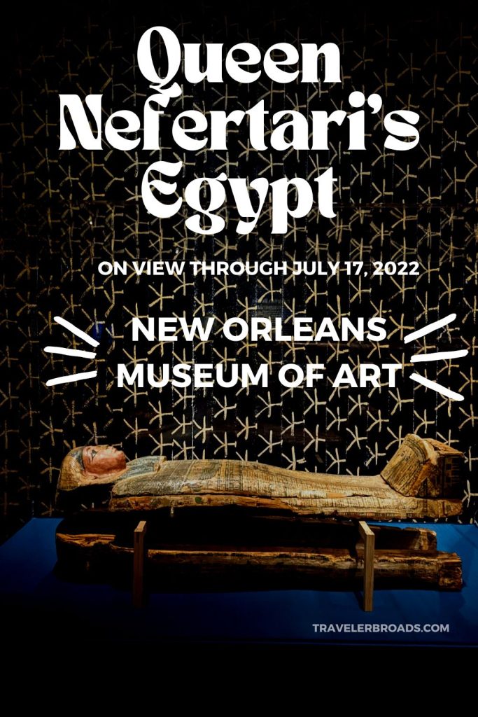 Queen Nefetari’s Egypt exhibition